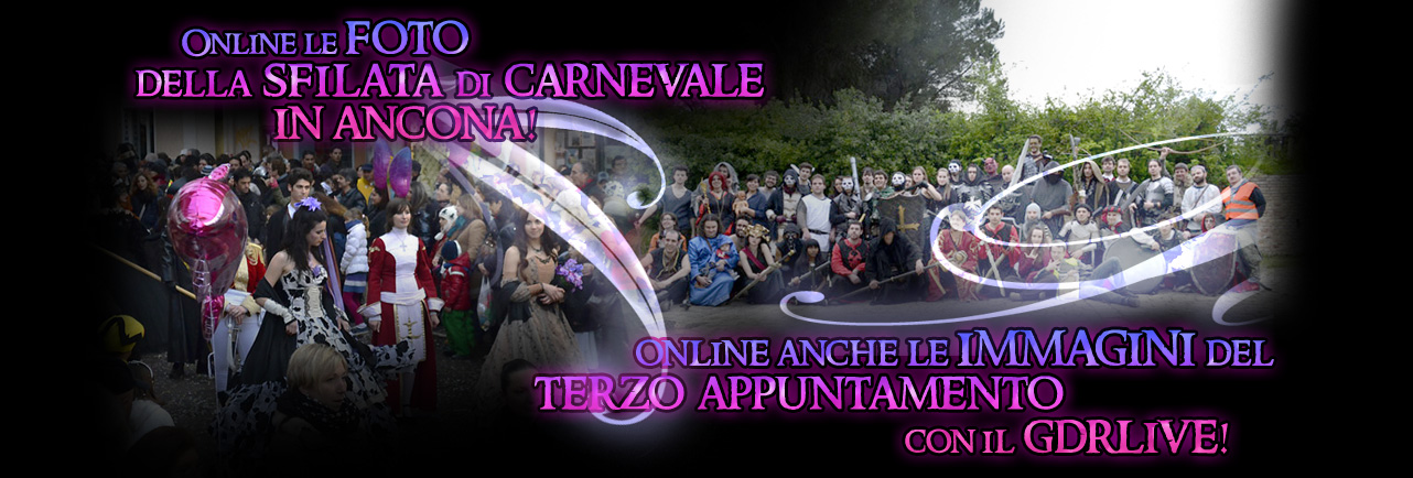Online le foto della Sfilata di Carnevale ad Ancona e del terzo capitolo del nostro GdR Live!