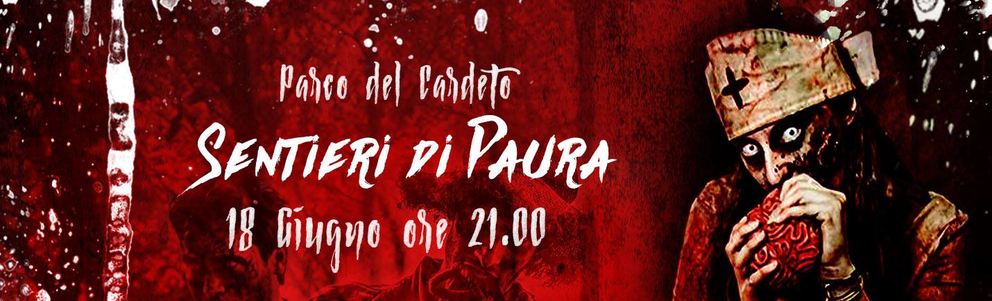 Sabato 18 Giugno 2016 Sentieri di Paura – Parco del Cardeto, Ancona